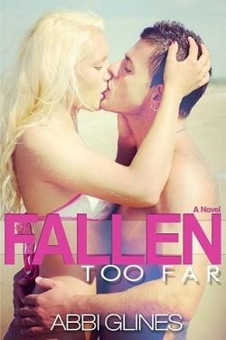 Fallen Too Far (Too Far 1)