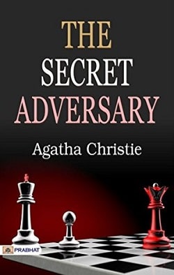 The Secret Adversary (Tommy &amp; Tuppence 1)