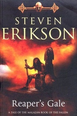 Reaper's Gale (The Malazan Book of the Fallen 7)