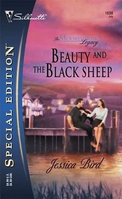 Beauty and the Black Sheep (The Moorehouse Legacy 1)