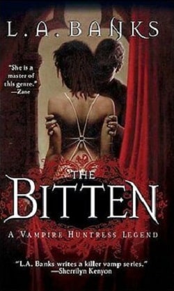 The Bitten (Vampire Huntress Legend 4)