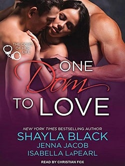 One Dom to Love (The Doms of Her Life 1)