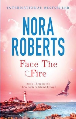 Face the Fire (Three Sisters Island 3)