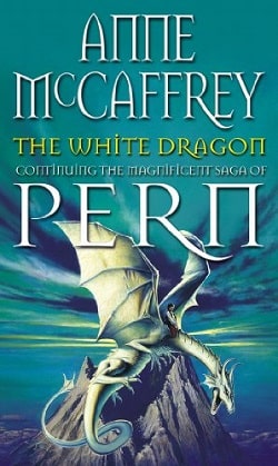 The White Dragon (Dragonriders of Pern 3)