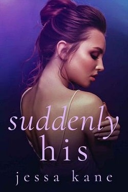 Suddenly His