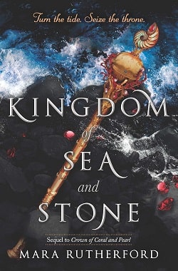 Kingdom of Sea and Stone (Crown of Coral and Pearl 2)