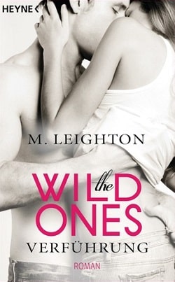 The Wild Ones (The Wild Ones 1)