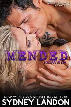 Mended (Lucian &amp; Lia #3)