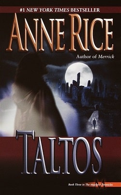 Taltos (Lives of the Mayfair Witches 3)