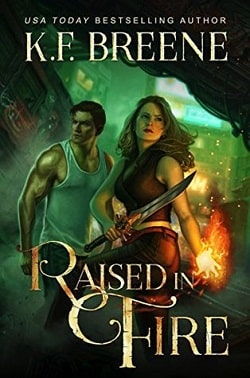 Raised in Fire (Fire and Ice Trilogy 2)