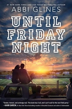 Until Friday Night (The Field Party 1)