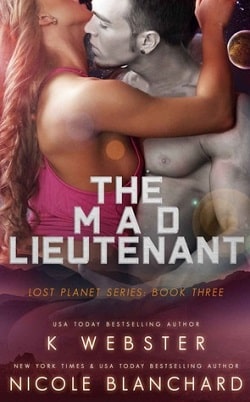 The Mad Lieutenant (The Lost Planet 3)