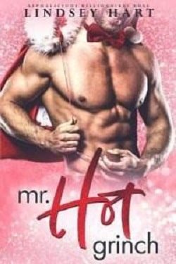 Mr. Hot Grinch (Alphalicious Billionaires Boss 3)