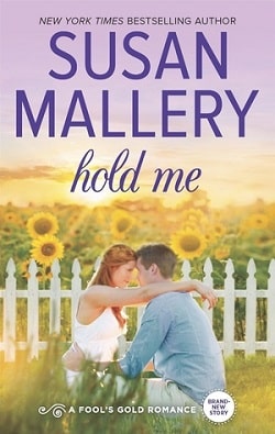 Hold Me (Fool's Gold 16)