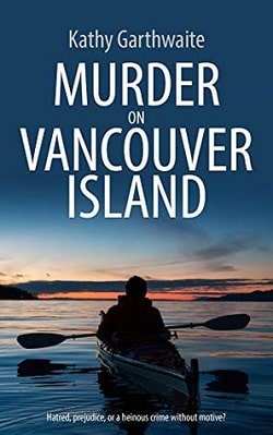 Murder On Vancouver Island (DI William Gibson 1)