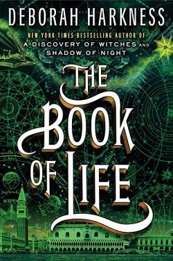 The Book of Life (All Souls Trilogy 3)