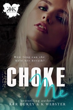 Choke Me (Kkinky Reads Collection 2)