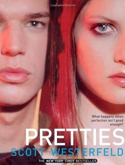 Pretties (Uglies 2)