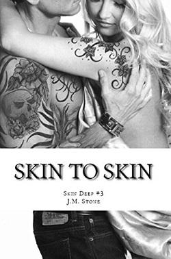 Skin to Skin (Skin Deep #3)