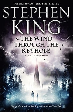 The Wind Through the Keyhole (The Dark Tower 4.5)