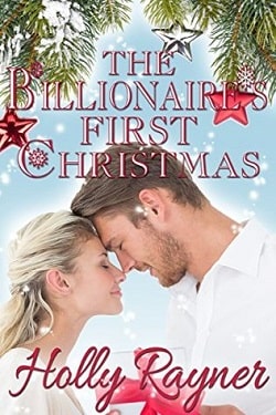 The Billionaire's First Christmas - A Sweet Christmas Romance (A Winters Love 1)