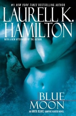 Blue Moon (Anita Blake, Vampire Hunter 8)