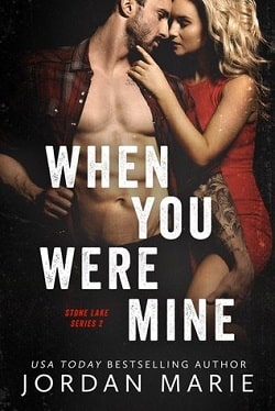 When You Were Mine (Stone Lake 2)