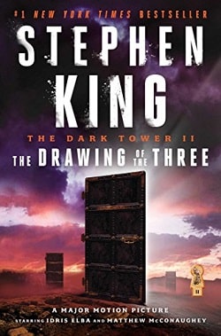 The Drawing of the Three (The Dark Tower 2)