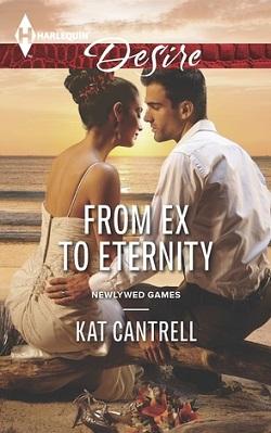 From Ex to Eternity (Newlywed Games 1)