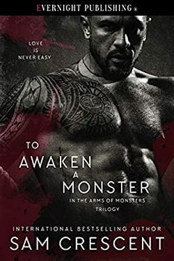 To Awaken a Monster (In the Arms of Monsters 1)