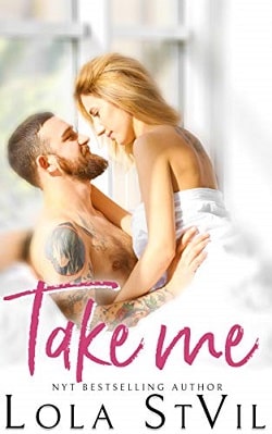 Take Me (Dirty Ever After 3)