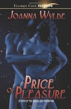 The Price of Pleasure (Saurellian Federation 1)