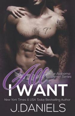 All I Want (Alabama Summer #2)