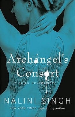 Archangel's Consort (Guild Hunter 3)