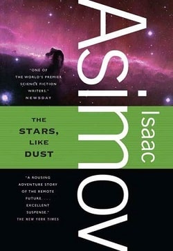 The Stars, Like Dust (Galactic Empire 1)