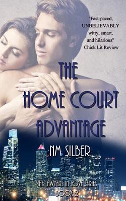 The Home Court Advantage (Lawyers in Love 2)