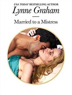 Married to a Mistress (The Husband Hunters 1)