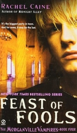 Feast of Fools (The Morganville Vampires 4)