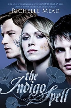 The Indigo Spell (Bloodlines 3)