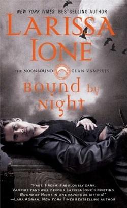 Bound by Night (MoonBound Clan Vampires #1)
