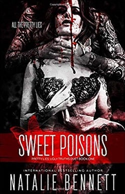 Sweet Poisons (Pretty Lies Ugly Truths Duets 1)