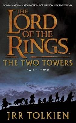 The Two Towers (The Lord of the Rings 2)