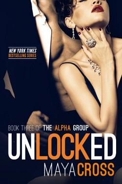 Unlocked (The Alpha Group 3)
