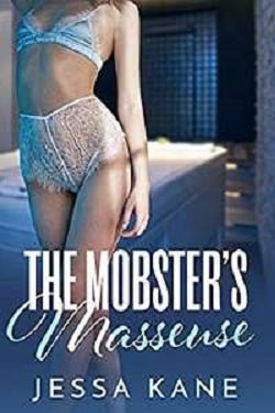 The Mobster’s Masseuse