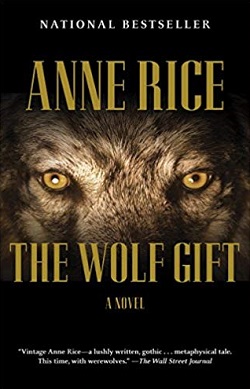The Wolf Gift (The Wolf Gift Chronicles 1)