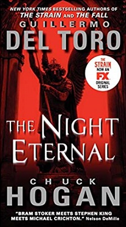 The Night Eternal (The Strain Trilogy 3)