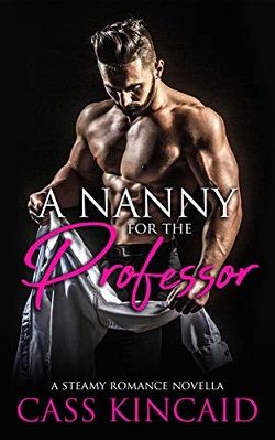 A Nanny For The Professor