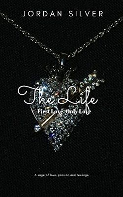 First Love Only Love (The Life 2)