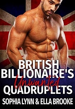 British Billionaire's Unwanted Quadruplets