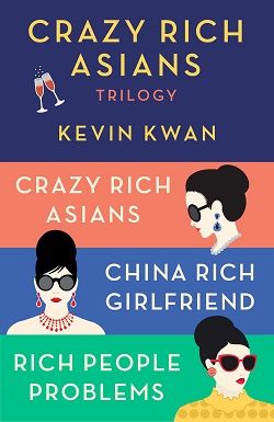 The Crazy Rich Asians Trilogy